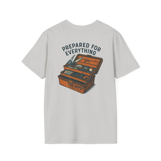 Prepared for Everything T-shirt